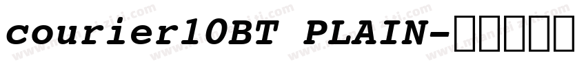 courier10BT PLAIN字体转换